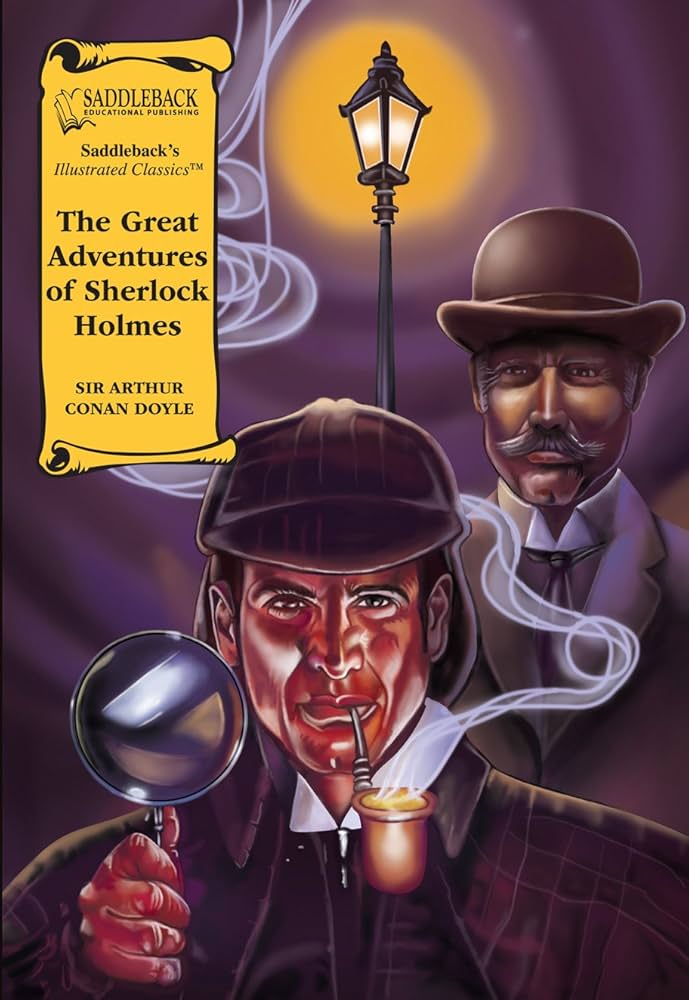 The Great Adventures of Sherlock Holmes by Saddleback Educational Publishing