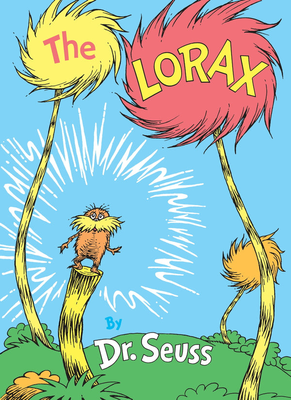 The Lorax  Dr. Seuss