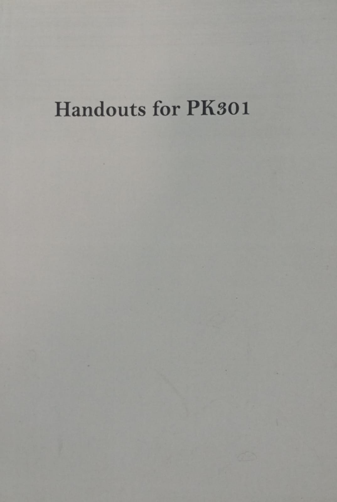 Handouts For PK301