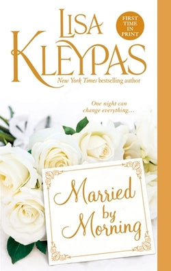 Married By Morning Lisa Kleypas