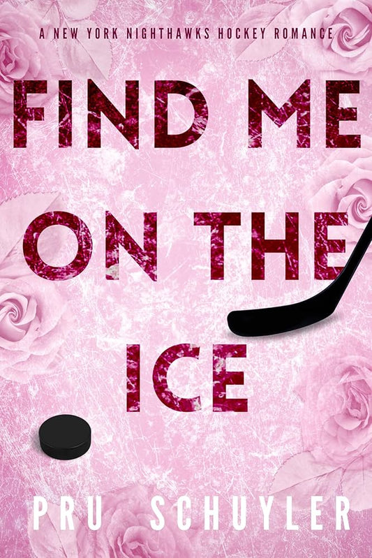 Find Me on the Ice, Pru Schuyler