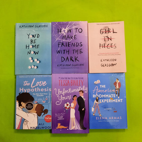 YOU'D BE HOME NOW+HOW TO MAKE FRIENDS WITH THE DARK+GIRL IN PIECES+the Love Hypothesis+TESSA BAILEY Unfortunately Yours+THE  American ROOMMATE EXPERIMENT