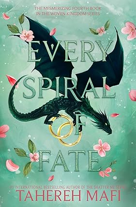 Every Spiral of Fate by Tahereh Mafi