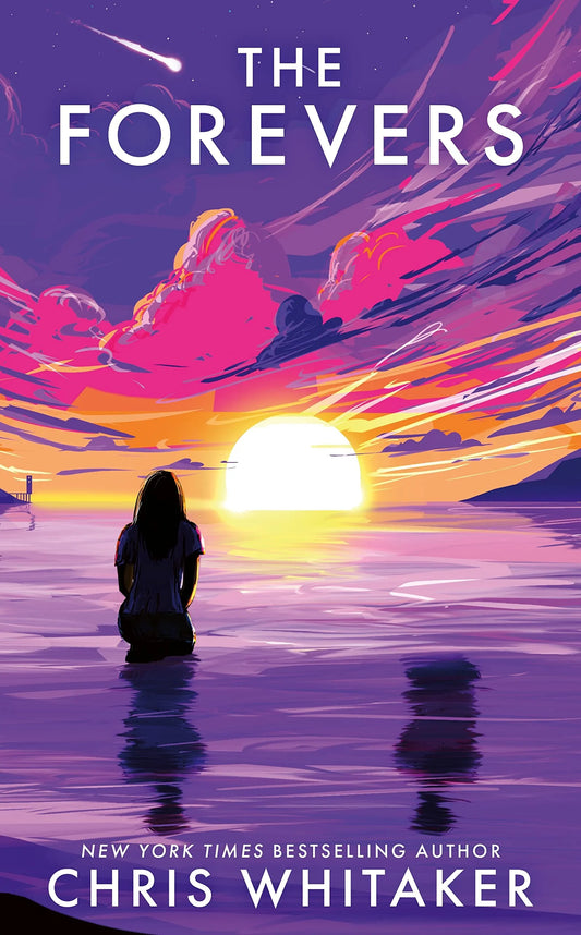 The Forevers By Chris Whitaker