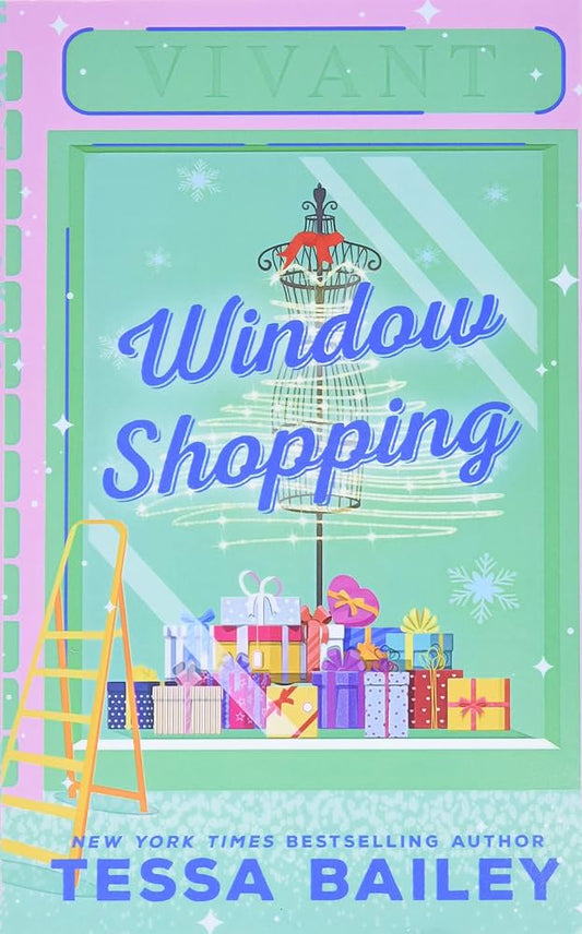 Window Shopping:  Tessa Bailey
