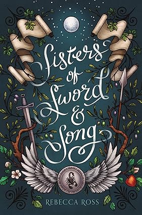 Sisters of Sword and Song by Rebecca Ross