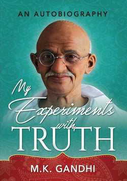 my experiments with truth
