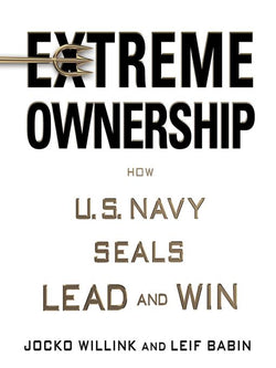 Extreme Ownership Jocko Willink