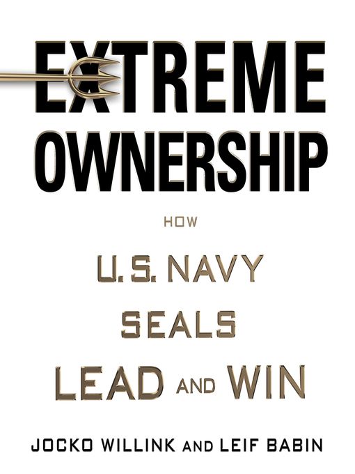 Extreme Ownership Jocko Willink