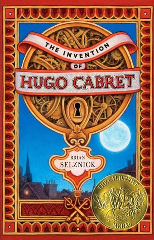 The Invention of Hugo Cabret  Brian Selznick