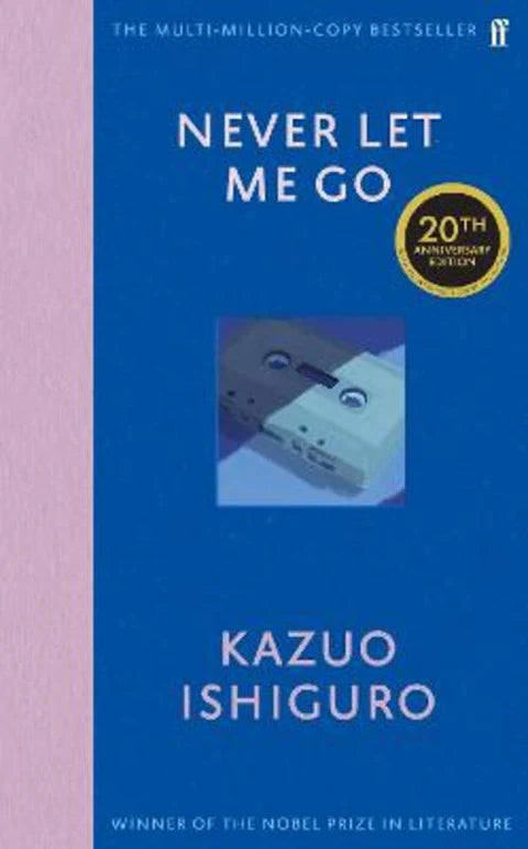 Never Let Me Go by Kazuo Ishiguro