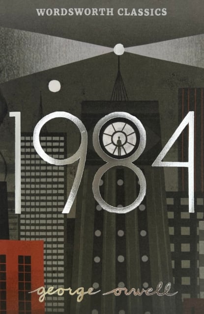 Nineteen Eighty-Four (1984)  George Orwell