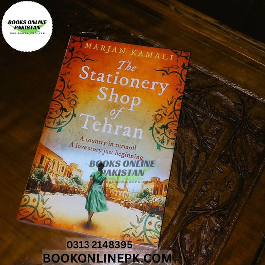 The Stationery Shop of Tehran Marjan Kamali