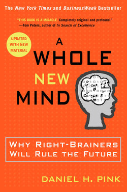 A Whole New Mind | Daniel Pink