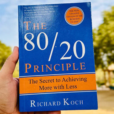 The 80/20 Principle By Richard Koch