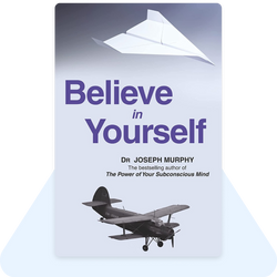 believe in yourself