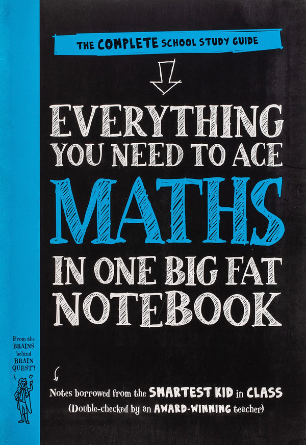 Everything you need to ace maths in one big fat notebook