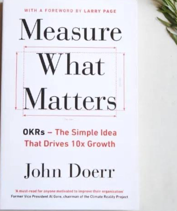 Measure what matters john doerr