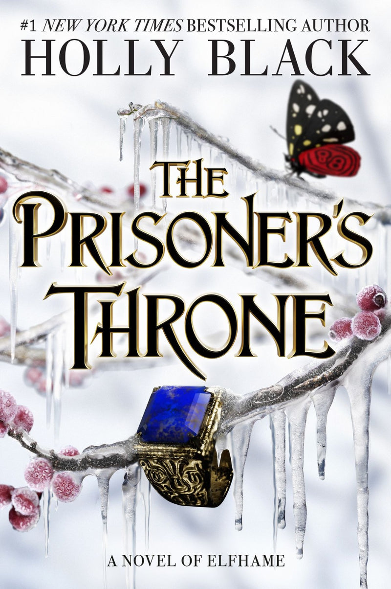 The Prisoner’s Throne (The Stolen Heir Duology, #2)