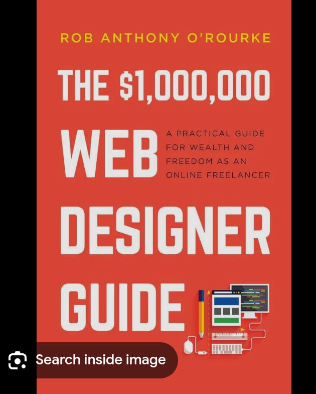 The $ 1,000,000 Web Designer Guide