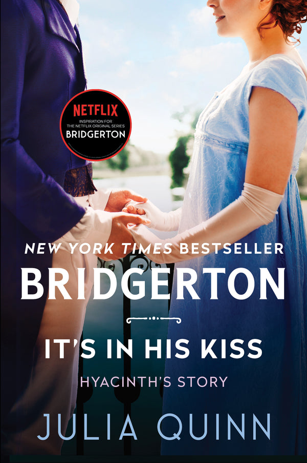 It's in His Kiss: The 2nd Epilogue  Julia Quinn