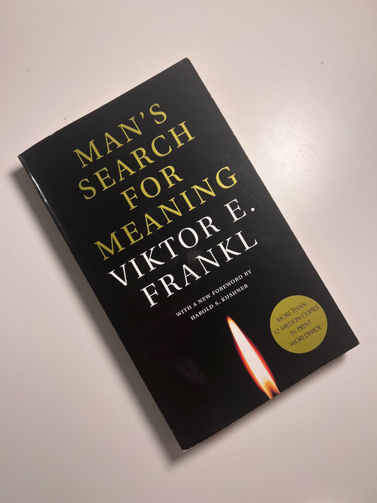 Man's Search for Meaning by Viktor Frankl