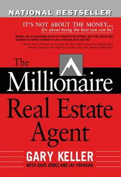 The Millionaire Real Estate Agent by Gary Keller