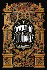 A Complement of Scoundrels by S. V. Lockwood