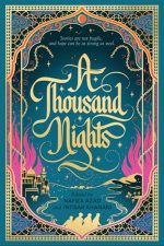 A Thousand Nights by Nafiza Azad
