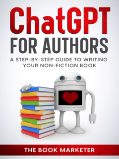 ChatGPT For The Book Marketer