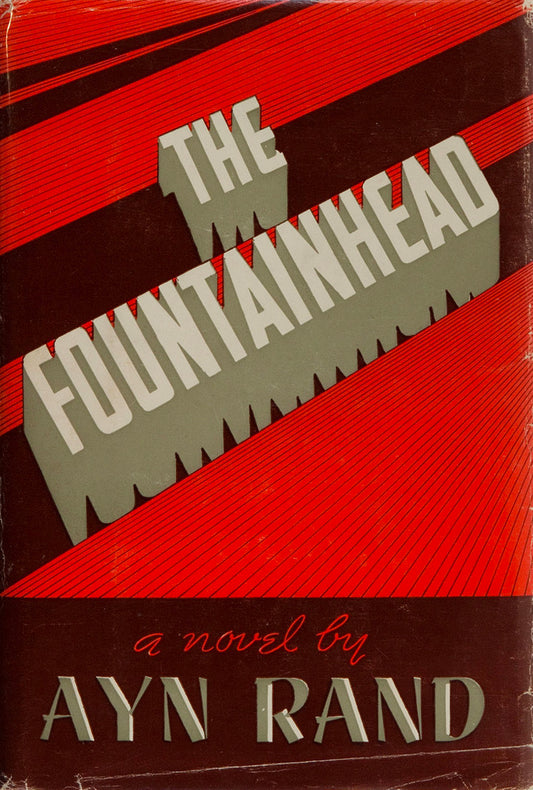 The Fountainhead by Ayn Rand