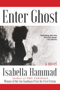 ENTER GHOST ISABELLA HAMMAD