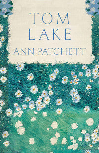 TOM LAKE ANN PATCHETT