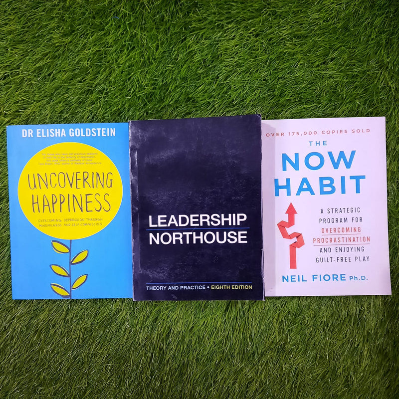 UNCOVERING HAPPINESS+LEADERSHIP NORTHOUSE+THE NOW HABIT