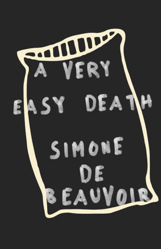 A Very Easy Death Simone De Beauvoir