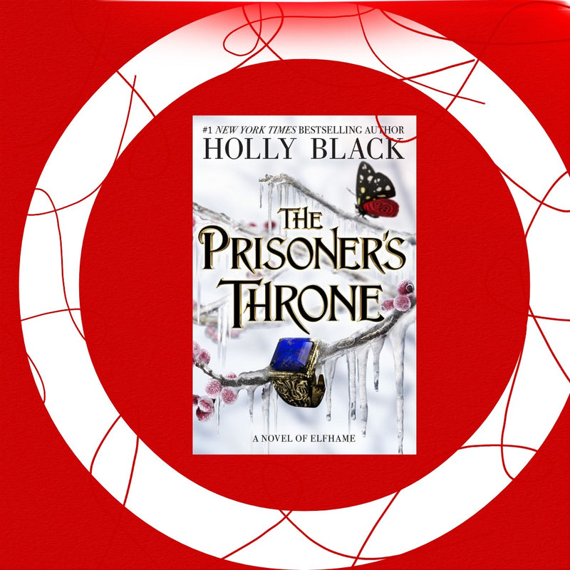 The Prisoner’s Throne (The Stolen Heir Duology, #2)