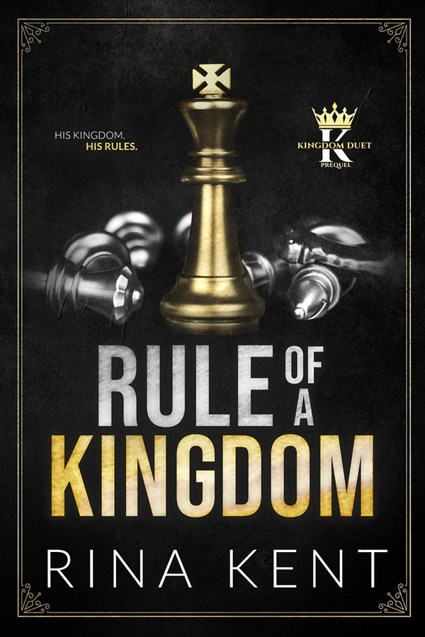 RULE OF A KINGDOM