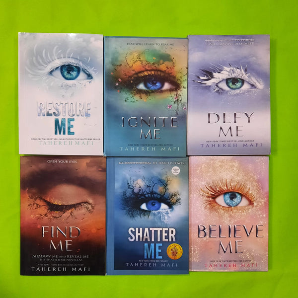 RESTORE ME+IGNITE ME+DEFY ME+FIND ME+SHATTER ME+BELIEVE ME