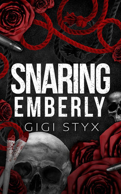 SNARING EMBERLY