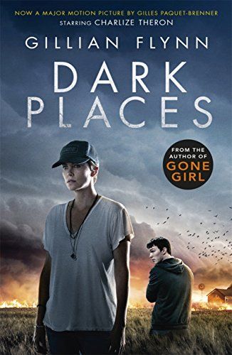 Dark Places  Gillian Flynn