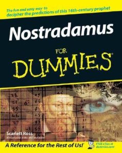 NOSTRADAMUS FOR DUMMIES