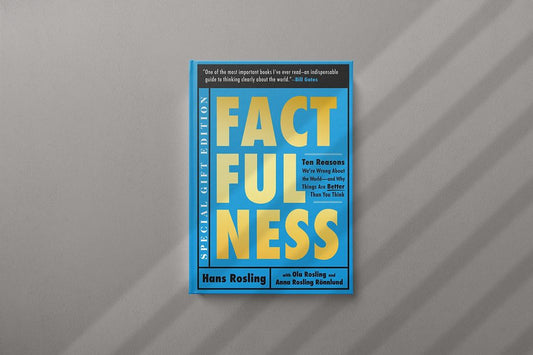 Factfulness by Hans Rosling
