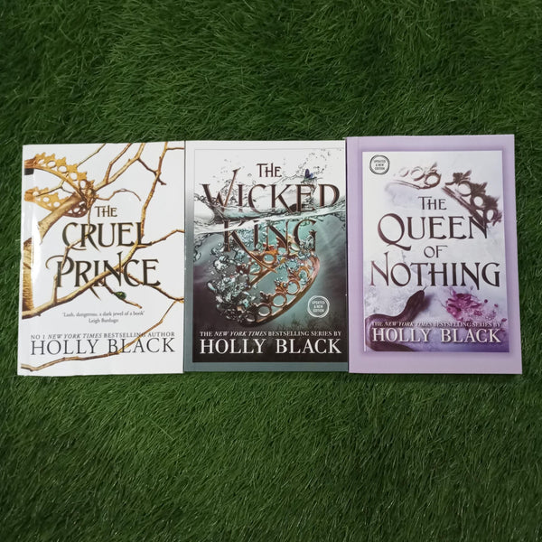 the cruel prince + the wicked king + the queen of nothing