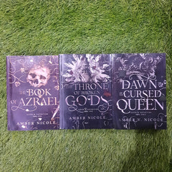 THE BOOK OF AZRAEL=THE THRONE OF BROKEN GODS=THE DAWN OF CURSED QUEEN