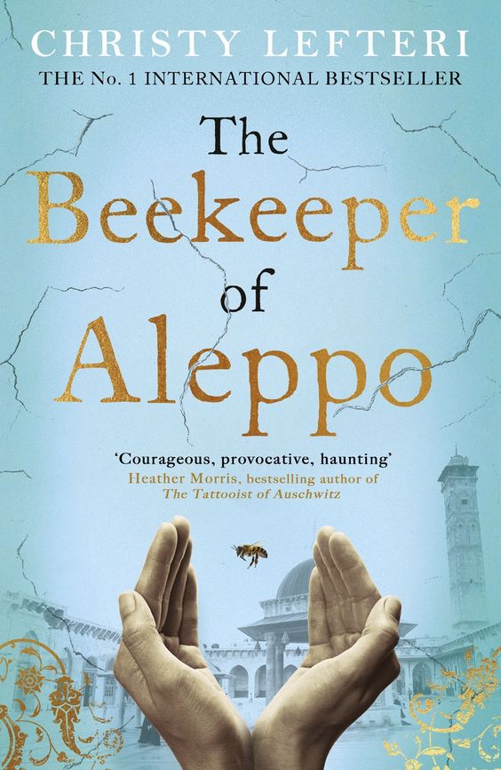 The Beekeeper of Aleppo  Christy Lefteri