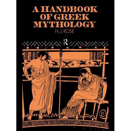 the handbook of greek mythology h.j.rose