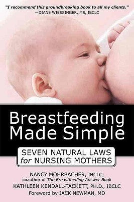 Breastfeeding Made Simple Nancy Mohrbacher