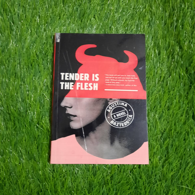 tender is the flesh