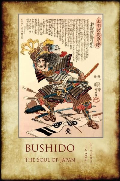 THE SOUL OF JAPAN INAZO NITOBE BUSHIDO