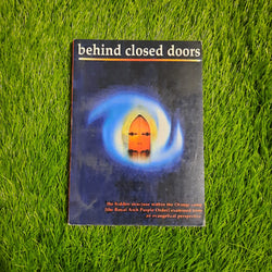 beind closed doors